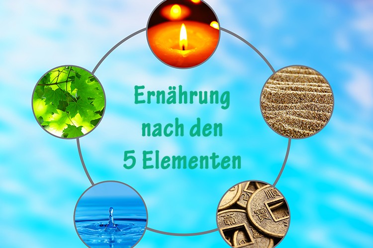 Ernährung nach den fünf Elementen