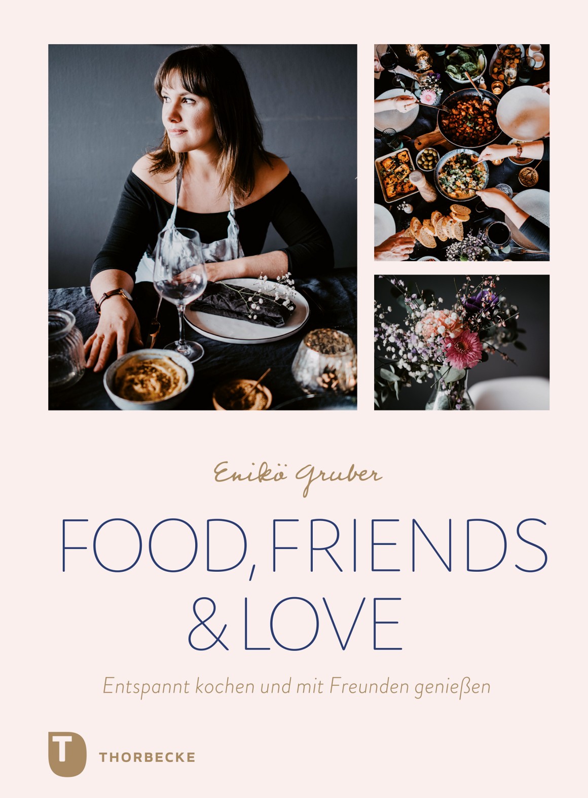 Food, friends & love