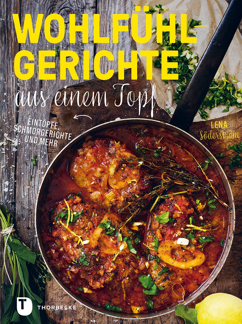 Wohlfühlgerichte aus einem Topf