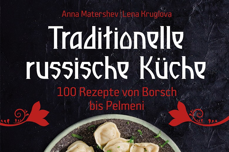 Traditionelle russische Küche