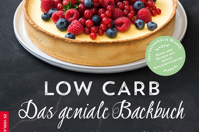 Low Carb - Das geniale Backbuch