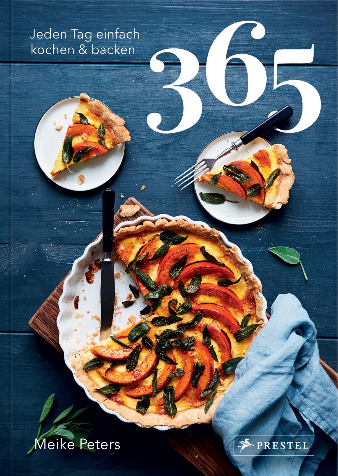 365: Jeden Tag einfach kochen & backen
